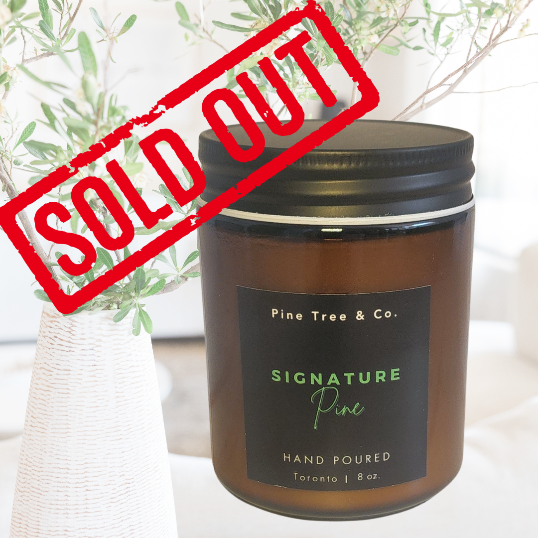 Signature Pine - HOLIDAY edition - SOLD OUT!